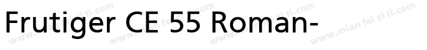 Frutiger CE 55 Roman字体转换